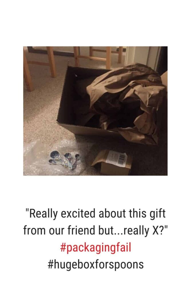 Examples of Packaging Fails
